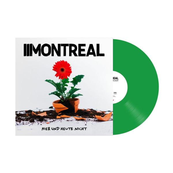Montreal - Hier Und Heute Nicht LP (Green Coloured Vinyl)